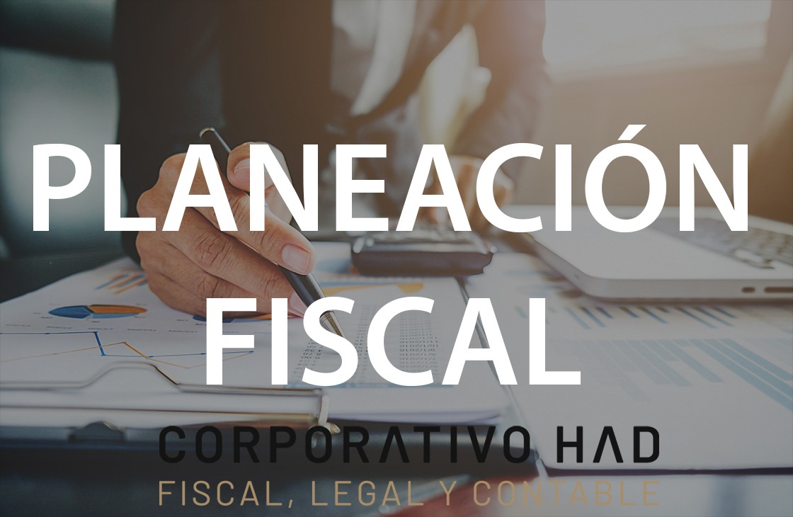 Planeación Fiscal Corporativo HAD